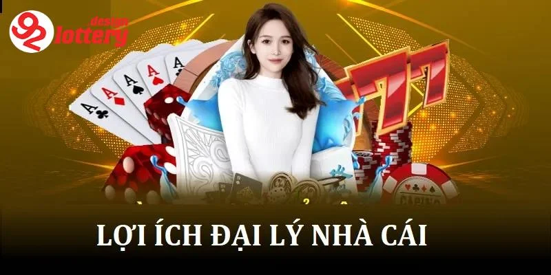 Đại Lý 92LOTTERY - Quyền Lợi Tốt Trong Thế Giới Giải Trí 3 Vì sao nên chọn đại lý của 92LOTTERY